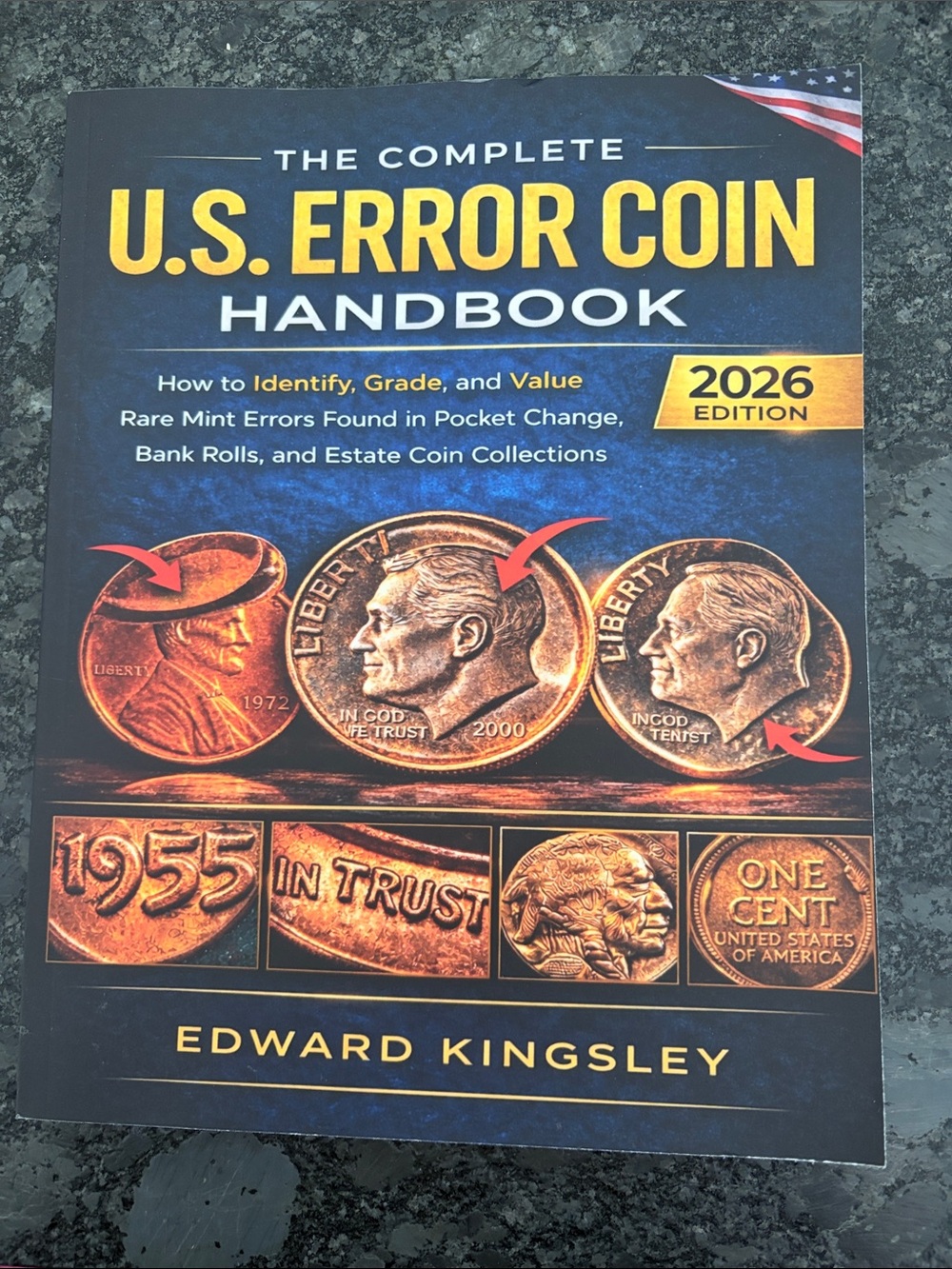 The Complete U.S. Error Coin Handbook - Navy/Gold Cover (2026 Edition)